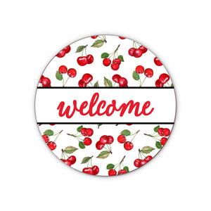Cherry Welcome Sign